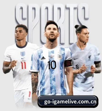爱游戏五大内容板块,覆盖赛事直播与实时比分(igame)